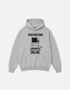 Fluffy Hoodie "DURCHGEHEND ONLINE" Grau